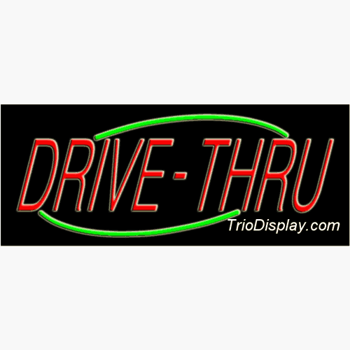Drive Thru Neon Signs